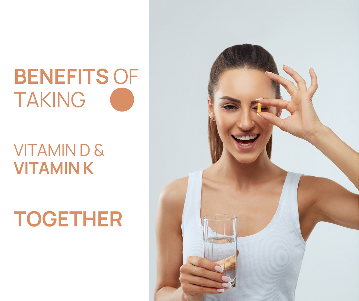 Benefits Of Taking Vitamin D And Vitamin K Together – HMS Nutrition